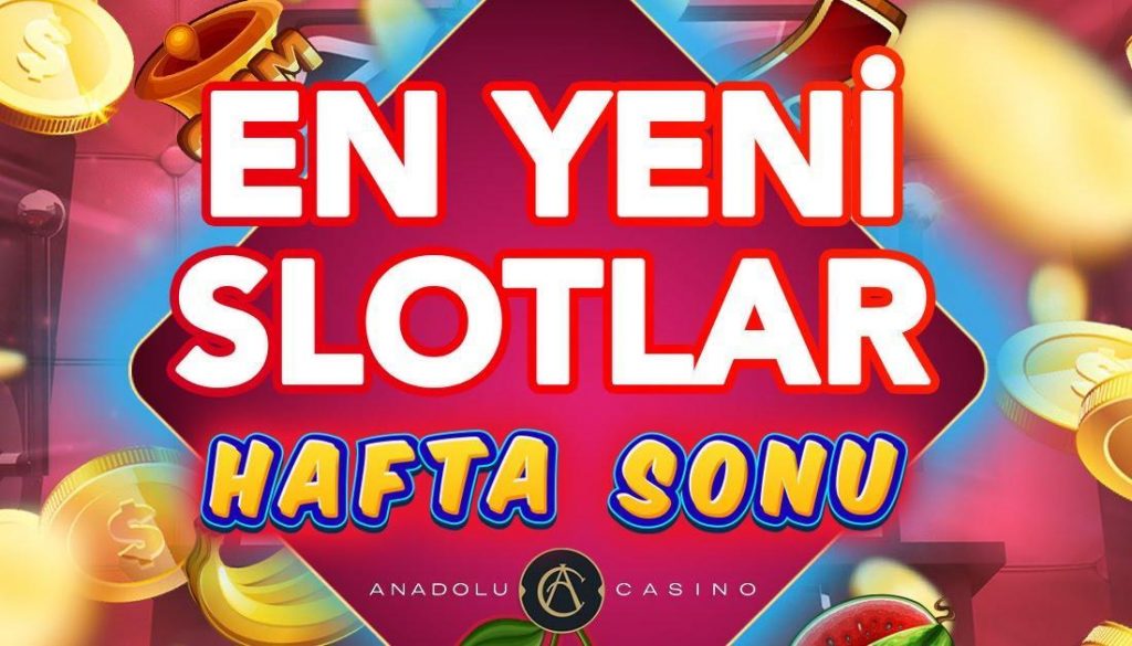 Anadolu Casino Slot Oyunları